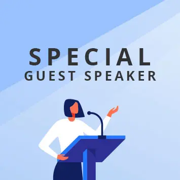 Special Guest Speaker