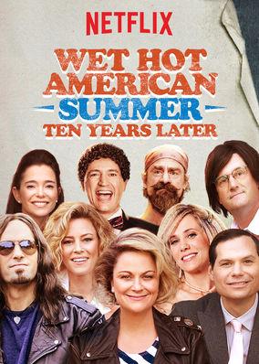 wet hot american summer
