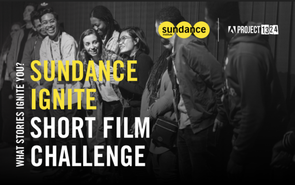 Sundance Ignite Short Film Challenge