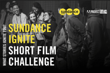 Sundance Ignite Short Film Challenge