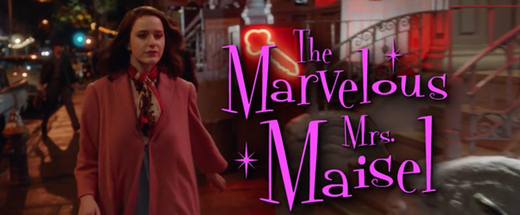 The Marvelous Mrs. Maisel