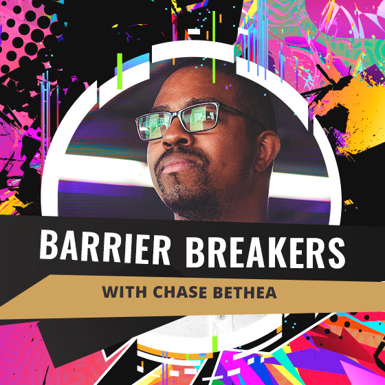 Barrier Breakers - Chase Bethea
