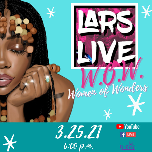 LARS Live: Women of Wonders