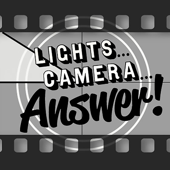 Lights, Camera, Answer!