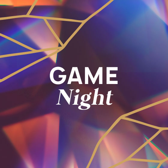 FAME Week - GAME NIGHT