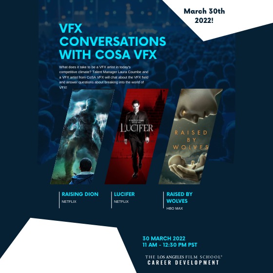 Career Development Presents: VFX Conversations with CoSA VFX