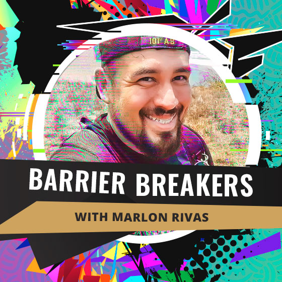 Barrier Breakers with Marlon Rivas