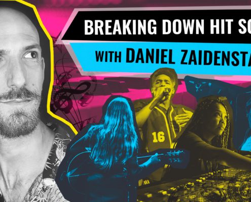 Spotlight Week - Breaking down Hit Songs with Daniel Zaidenstadt