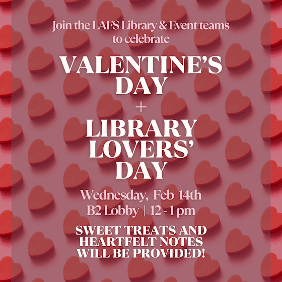 Valentine’s Day & Library Lovers’ Day The Los Angeles Film School
