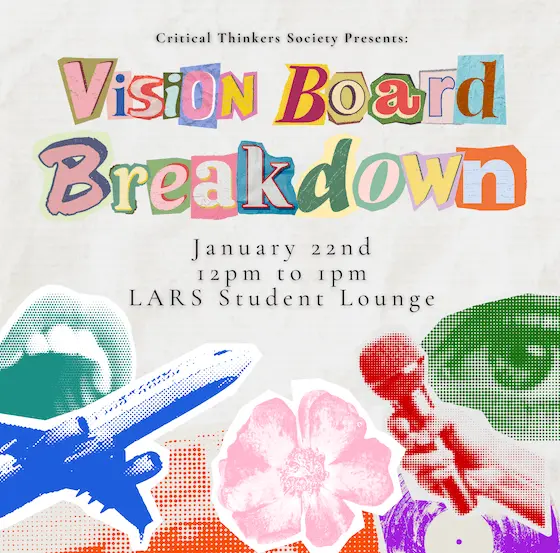 Critical Thinkers Society Presents: Vision Board Breakdown
