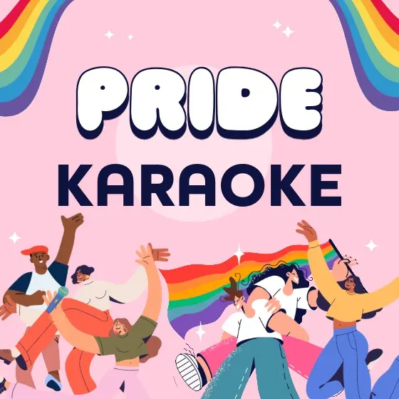 Karaoke - A Pride Celebration