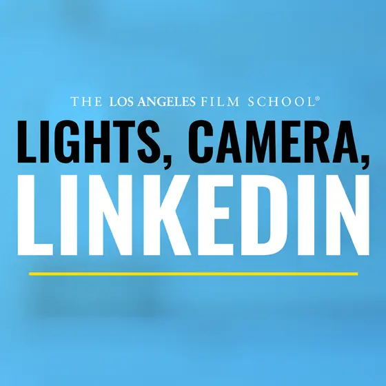 Lights, Camera, LinkedIn: Career Strategies for Creatives