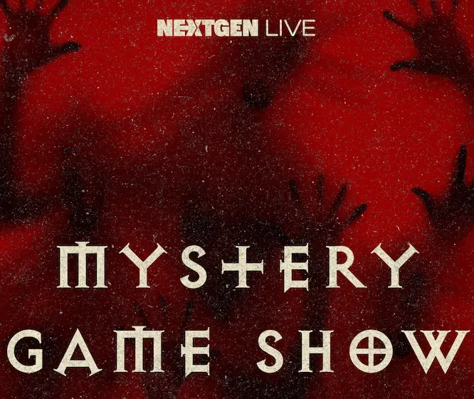 Next Gen Live: Mystery Game Show